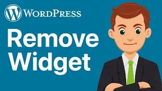 How To Remove Widgets In WordPress | Display or Remove WordPress Widgets (2026 Guide)