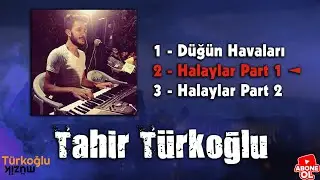 Tahir Türkoğlu - Cumbullu, Zeyno, Hanım Gızlar, Bilmem Ben
