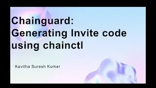 Chainguard: Генерация кода приглашения с помощью chainctl