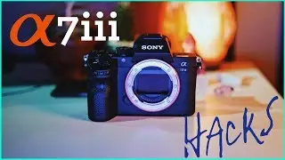 How to get the Most from the a7iii
