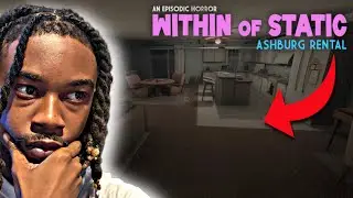 I Rented The Wrong AirBnb&hellip;(Within Of Static: Ashburg Rental) 