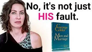 Why Are So Many Women Getting Divorced? (George Gilder Book Review)