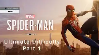 Marvel's Spider-Man - Opening Scene / Kingpin Fight - Ultimate Difficulty Part 1 - PS4 Pro 60fps