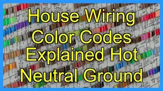 House Wiring Color Codes Explained Hot Neutral Ground
