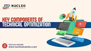 Key Components of  Technical Optimization