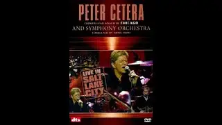 Peter Cetera: Live in Salt Lake City, October 16, 2003