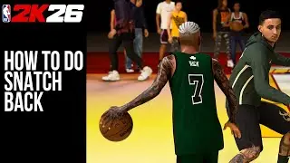 How to do the Snatch Back like Dribble God? in NBA2K26