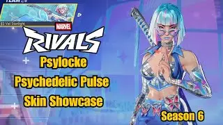 Psylocke | Psychedelic Pulse Skin Showcase | Marvel Rivals Gameplay Season 6