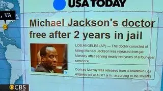 Headlines: Michael Jackson doctor released after 2 years in jail