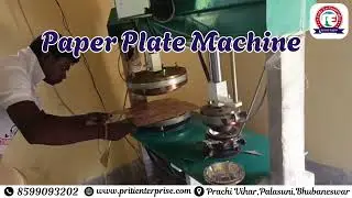 Priti Enterprise | Best Paper Plate Machine in Bhubaneswar | High-Speed & Durable
