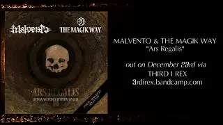 The Magik Way & Malvento 