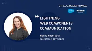 Lightning Web Components Communication | Hanna Koseikina