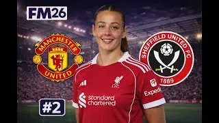 Goal Of The Season? Football Manager 26 Liverpool Women #2