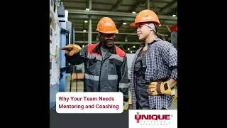 Why Your Team Needs Mentoring and Coaching