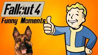 Fallout 4 Funny Moments Episode 1! Dogmeat and The Lost Patrol