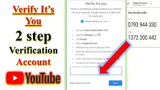 Verify it's you | 2 Step verification| Google l Google  Security Verification Code