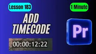 How to Add Timecode Overlay in Adobe Premiere Pro - Lesson 183 Adobe Premiere Pro Tutorial