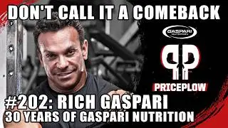 RICH GASPARI and the Gaspari Nutrition COMEBACK: 30 Years of Triumph | Episode #202