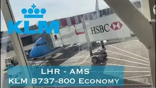 Flight report || London (LHR) to Amsterdam (AMS) KLM B737-800 Economy Class