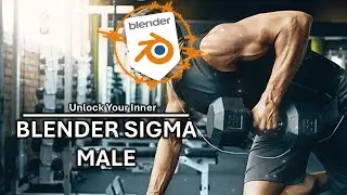 Blender Sigma Male Affirmations | Unlocking Your Potential