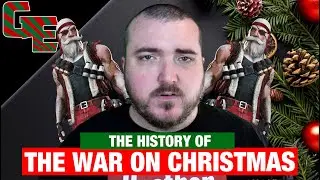 The History Of The War On Christmas