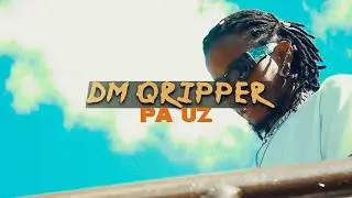 DM Qripper _ PaUZ (Official Music Video) @DMQripperRuguRuguMusic