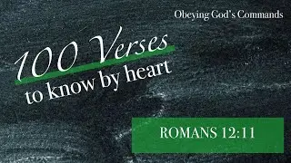 Never Be Lacking in Zeal (Romans 12:11 NIV) - Memorize Scripture Easily with Song! Lyrics and chords