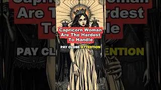 ♑ Capricorn Women Are The Hardest to Handle #capricorn #zodiac #astrology