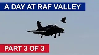 A Day at RAF Valley (North Wales) - RAF Pilot Training - Part 3 - 4Kᵁᴴᴰ