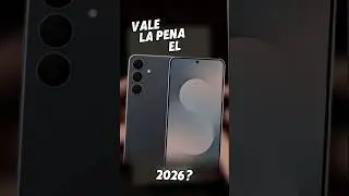 Vale la Pena el Samsung Galaxy S25 FE En 2026?