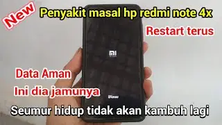 Trik jitu mengatasi hp redmi note 4x restart saat buka gps