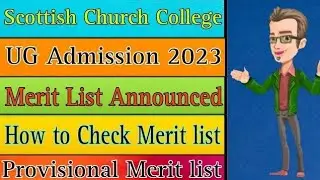 Scottish Church College Merit list announced 2023 | First Merit list for admission | call list 2023