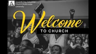 MASTER GUIDE SABBATH-MULTIMEDIA UNIVERSITY SDA CHURCH  #goviral #livestream