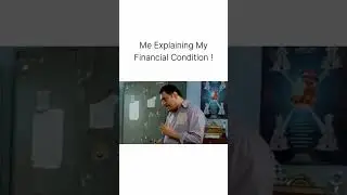 Me Explaining My Financial Condition...  #money #memes #justforfun #funnyvideo #salary #bankbalance