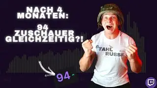 94 Zuschauer auf Twitch nach nur 4 Monaten? 3 Tipps, wie auch du das schaffst! Twitch Guide Deutsch