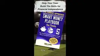 The Parent Approved Smart Money Playbook for Teens 39