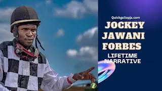 LIFETIME NARRATIVE: Jockey Jawani Forbes