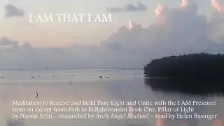 Connecting to the I AM Presence