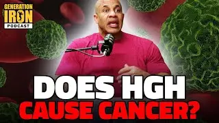 Victor Martinez Answers: Can HGH Cause Cancer? | Generation Iron Podcast