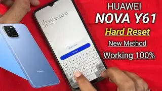 Huawei Nova Y61 Hard Reset | How To Pin Unlock Huawei Nova Y61 (eve-lx9n)