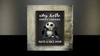 TEASEARCH3D Jack Skellington sweet cheeks have a nice poop poster