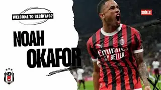 Noah Okafor ● Welcome To Besiktas ?⚫⚪🇹🇷 | Skills & Goals 2025 | #okafor