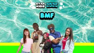 STAR KIDS - BMF (Official Audio) [STAR KIDS 2025]