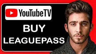 How to Buy NBA League Pass on YouTube TV