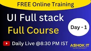 UI Web Development | Session  -  01 | Ashok IT