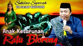 CERAMAH KH HASAN WAHYUDIN TERBARU | SEKILAS SEJARAH