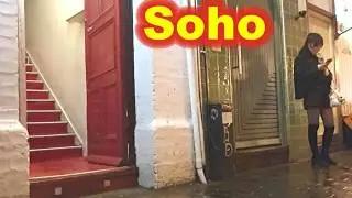 London's Soho Red Light District & How safe is UK's capital city today?
