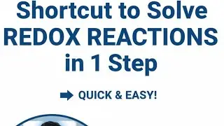 Solve Redox Reactions in 1 Step | Shortcut to Solve Redox Reactions | quick prep by Sourabh sir
