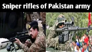 Best sniper rifles of Pakistan army||Top 4 sniper rifles of Pakistan use by SSG