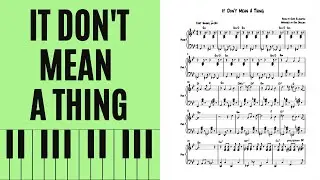 It Don't Mean A Thing, Piano [with score]